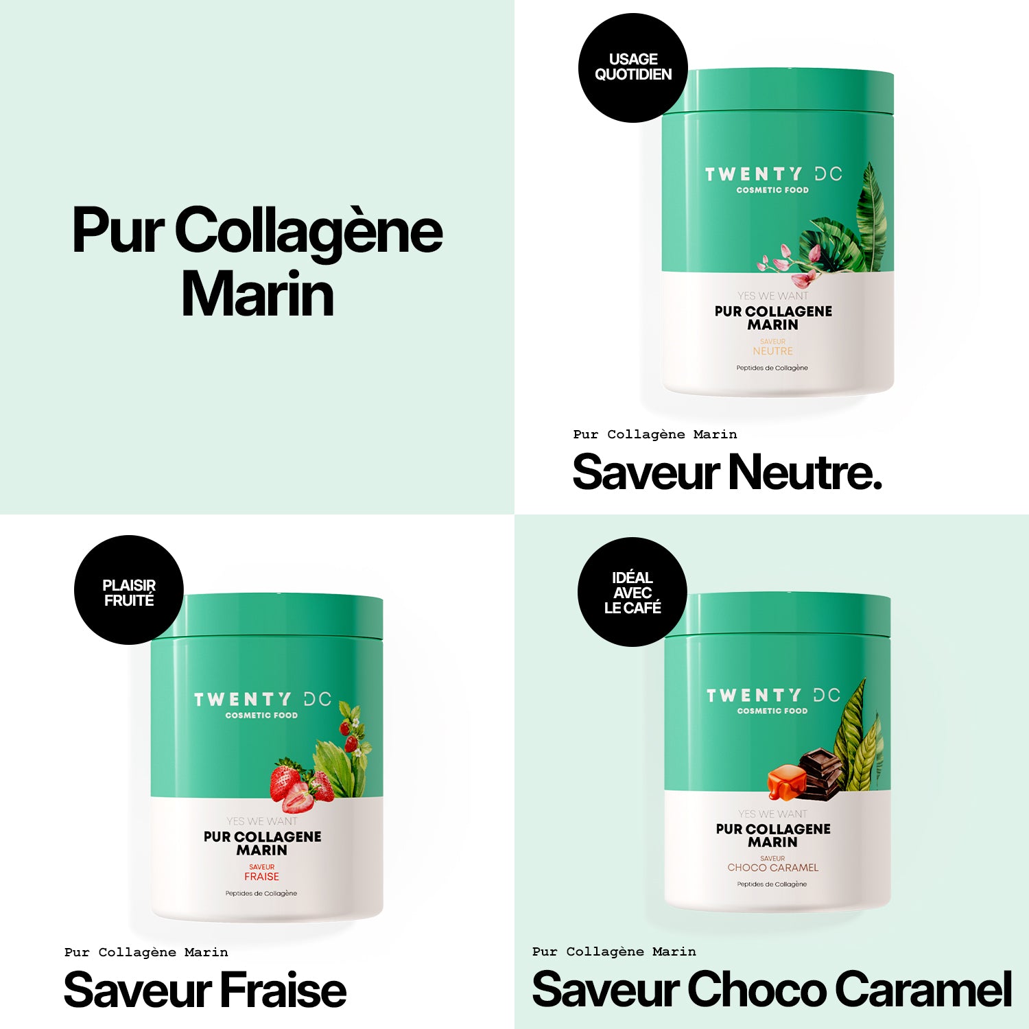 Les saveurs du pur collagène marin Twenty dc