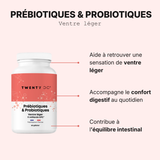 Prébiotiques probiotiques - Ventre léger